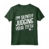 I'm Silently Judging Your Teeth - Funny Dental Maglietta for Dentists and Students - Great Gift Idea for Family and Friends