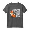 Foxes Are Awesome I am Awesome Therefore I am A Fox - Maglietta Volpe Divertente per Bambini e Adulti - Regalo Perfetto per gli Amanti delle Volpi