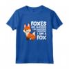 Foxes Are Awesome I am Awesome Therefore I am A Fox - Maglietta Volpe Divertente per Bambini e Adulti - Regalo Perfetto per gli Amanti delle Volpi