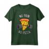 No Pain No Pizza - Divertente Maglietta Motivazionale per Palestra e Amanti della Pizza - Ideale per Bodybuilding e Powerlifting