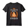 Life is Better with a Capybara - Roditore Capibara Maglietta - Ideale per Proprietari e Allevatori - Divertente Motivo Hydrochoerinae