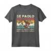 Se Paolo non può aggiustarlo nessuno può farlo - Maglietta Personalizzata con Nome Paolo - Regalo Compleanno Unico