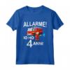 Bambino Pompiere Vigile del Fuoco - Allarme! Io Ho 4 Anni Compleanno Maglietta per Bambini Asilo - Idea Regalo Nipotino
