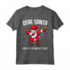 Caro Babbo Natale - Maglietta con Citazioni Natalizie Divertenti - Regalo Unico per Natale e Compleanni