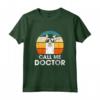 Call Me Doctor - Maglietta Universitario Doktor Ph.D - Regalo Divertente per Laurea Dottore