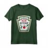 Ho messo Ketchup sul mio Ketchup - T-shirt Costume da Ketchup per Bambini, Donne e Uomini - Ideale per Feste e Regali Divertenti