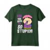 HapTiger Wendy SO Stupid! - Officially Licensed T-Shirt for Fans - Authentic Merchandise
