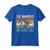 Se Mario non può aggiustarlo nessuno può farlo - Maglietta personalizzata con Nome per veri fan di Mario - Ideale per Compleanno, Natale, Festa del Papà