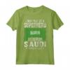 Bandiera Arabia Saudita Orgoglioso saudita Maglietta - I May Not Be A Superhero But As Proud Saudi I'm Pretty Close - Ideale per Mostrare il Tuo Orgoglio Saudita