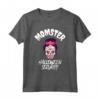 Momster Mum Monster Security Halloween Costume Maglietta - Ideale per Costume Divertente con Fantasma - Regalo per Halloween