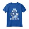 Divertente Camicia Argentina - Keep Calm & Drink Mate Flag Regali Maglietta - Ideale per gli Amanti dell'Argentina e del Mate