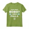 Que Mira´Bobo - Argentina 10 Maglietta - Support Leo Messi in World Cup 2022 - Lightweight Classic Fit