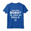 Que Mira´Bobo - Argentina 10 Maglietta - Support Leo Messi in World Cup 2022 - Lightweight Classic Fit