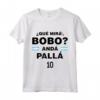 Que Mira´Bobo - Argentina 10 Maglietta for World Cup 2022 - Support Messi and Vamos Argentina