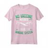 Anti-Vaccination No Vaccine Needed - Maglietta Anti-Vax per la Libertà di Scelta - Acquista Maglietta contro i Vaccini