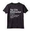 Istruttore di Tai Chi Definition - Funny Maglietta Arti Marziali - Regalo per Insegnanti Fitness
