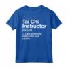 Istruttore di Tai Chi Definition - Funny Maglietta Arti Marziali - Regalo per Insegnanti Fitness