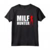MILF HUNTER - Maglietta Uomo Divertente per Feste e Festival - Regalo Provocatorio per Compleanno o Natale