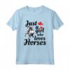 Solo una ragazza che ama il regalo di equitazione Maglietta - Just A Girl Who Loves Horses - Ideale per gli amanti dei cavalli