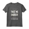 Costume da Definizione “Trust Me I'm An Engineer” - Maglietta divertente regalo per Ingegneri - Ideale per Compleanni e Regali