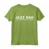 Divertente Jazz Dance Musica Padre Jazz Papà Maglietta - Regalo per Papà Amante della Musica Jazz - Abbigliamento Tematico Jazz Lover