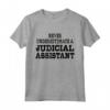 Never Underestimate a Judicial Assistant - Maglietta per Impiegati Legali - Ideale per Mostrare Apprezzamento