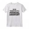 Never Underestimate a Judicial Assistant - Maglietta per Impiegati Legali - Ideale per Mostrare Apprezzamento