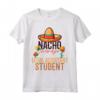 Nacho Medio Legale Assistente Studente Cinco De Mayo Maglietta - Regalo Divertente per Studenti Universitari