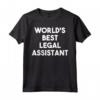 Miglior Assistente Legale del Mondo - Divertente Maglietta per Regalo - Ideale per Compleanno, Natale e Altro