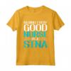 Behind Every Good Nurse Is A STNA - Maglietta per Assistenti Anziani - Ideale per Operatori Sanitari e Studenti di Infermieristica