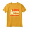 Gambe Fuori Ordine Disabili - Maglietta Divertente per Amputati - Ideale come Accessorio per Sedia a Rotelle