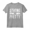Strong And Pretty T-Shirt Strongman - Maglietta per allenamento da palestra - Idea Regalo per Uomini e Donne - Leg Day Dicendo Forte E Bella