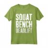 Squat Bench Deadlift T-shirt - Regalo Divertente per Allenamento in Palestra - Motivazionale e Originale - Compleanno/Natale