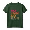 No Pain No Gain - Maglietta Allenamento per Uomini e Donne - Ideale per Atleti e Appassionati di Fitness