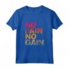No Pain No Gain - Maglietta Allenamento per Uomini e Donne - Ideale per Atleti e Appassionati di Fitness