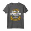 Sono Un Informatico Sempre Ragione Per Uomo Maglietta - Regalo Divertente per Informatici a Natale, Laurea, Compleanno
