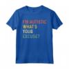 T-shirt sarcastica autismo - I'm Autistic, What's Your Excuse Maglietta - Ideale come regalo di Natale per genitori di bambini autistici