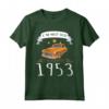 Camicia Auto Vintage - I'm Not Old I'm A Classic 1953 Maglietta - Ideale Regalo per Amanti delle Auto d'Epoca - Compleanno o Natale