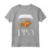 Camicia Auto Vintage - I'm Not Old I'm A Classic 1953 Maglietta - Ideale Regalo per Amanti delle Auto d'Epoca - Compleanno o Natale