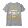 Sono Un Avvocato Sempre Ragione - Maglietta Uomo con Citazione Divertente - Regalo Ideale per Avvocati a Natale o compleanno