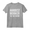 Hardest Worker in the Room Shirt - Nobody Cares Work Harder Maglietta - Motivational Gym Workout Tee with Inspirational Quotes
