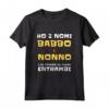 Babbo e Nonno 2022 - Maglietta Divertente per la Festa del Papà e dei Nonni - Idea Regalo per Padri e Nonni