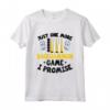 Gioco da Tavolo Backgammon Maglietta - Just One More Backgammon Game I Promise - Ideale per gli Amanti del Backgammon