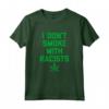 Non fumo con razzisti - Funny Marijuana 420 Weed Stoner Maglietta - Ideale per gli amanti dell'erba e dell'umorismo anti-razzismo