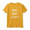 Live Love Dance - Danza della Squadra di Danza Classica Maglietta - Regalo Unico per Ballerini e Appassionati di Danza