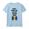 Don't Make Me Use My Bajan Voice Barbados Bandiera Barbados Maglietta - Leggera e Taglio Classico - Ideale per Esprimere l'Orgoglio Bajan