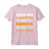 HapTiger - Nessuno è Perfetto ma Come Barista - Maglietta Divertente per Baristi - Ideale come Regalo