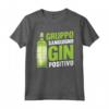 Gin Tonic Detto Divertente - Gruppo Sanguigno Gin Positivo Maglietta per Amanti del Gin - Ideale come Regalo per Baristi e Intenditori
