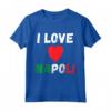 I Love Napoli I Heart Italy - Maglietta Souvenir da Viaggio per Famiglie a Napoli - Outfit per Sport e Vacanze