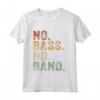 Bassista Strumento Musicale Basso Elettrico - No Bass No Band Maglia a Manica - Regalo Ideale per Membri della Band